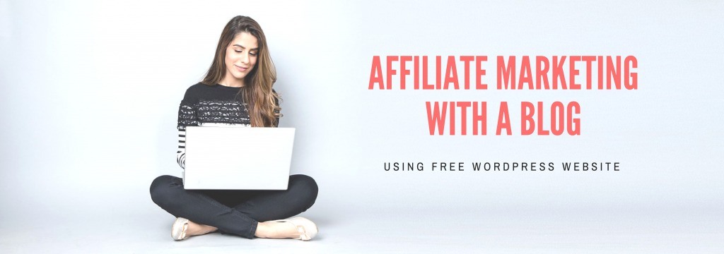 affiliate marketing with a blog